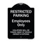 Signmission Designer Series-Restricted Parking Employees Violators Will Be Towed V, 24" x 18", BW-1824-9893 A-DES-BW-1824-9893 - alternate 1